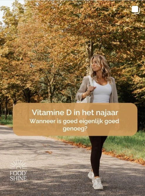 Michelle wandelt in een herfstlaan; tekst: Vitamine D in het najaar. Wanneer is goed eigenlijk goed genoeg?